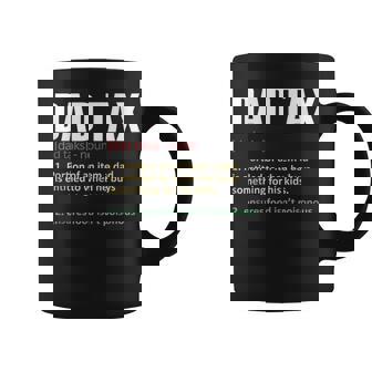 Dad Tax Funny Dad Tax Definition Mens Fathers Day Coffee Mug - Thegiftio UK