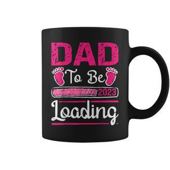 Dad To Be 2023 Loading Baby Girl Fathers Day Gift For Mens Coffee Mug | Mazezy