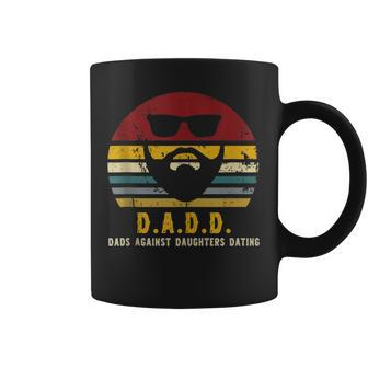 DADD Dads Against Daughters Dating Funny Undating Dads Coffee Mug - Seseable