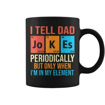 Daddy I Tell Dad Jokes Periodically Fathers Day Gift Coffee Mug | Mazezy CA