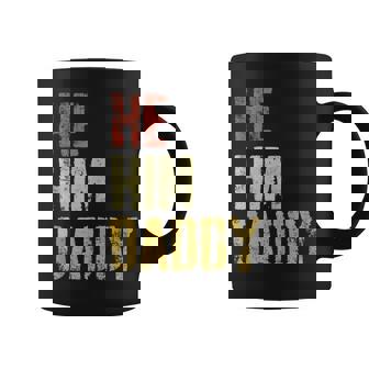 Daddy Lover Retro Quote Funny He Him Daddy Coffee Mug | Mazezy