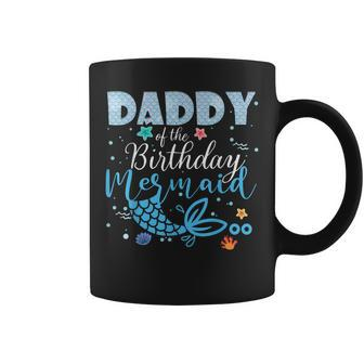 Daddy Mom Of The Birthday Mermaid Matching Family Party Coffee Mug | Mazezy
