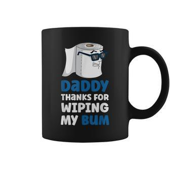 Daddy Thanks For Wiping My Bum Fathers Day Coffee Mug | Mazezy DE