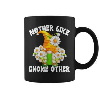 Daisy Mom Saying For Mothers Day Florist Gardening Gnome Coffee Mug | Mazezy