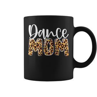 Dance Mom Leopard Dancer Lovers Ballerina Ballet Mothers Day Coffee Mug | Mazezy