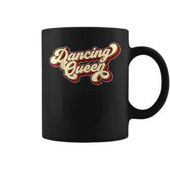 Dancing Queen- Funky Vintage 70S 80S For Dance Parties Coffee Mug - Seseable
