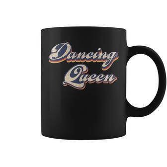 Dancing Queen Retro Dance Mom Vintage Dancing 70S Coffee Mug - Seseable