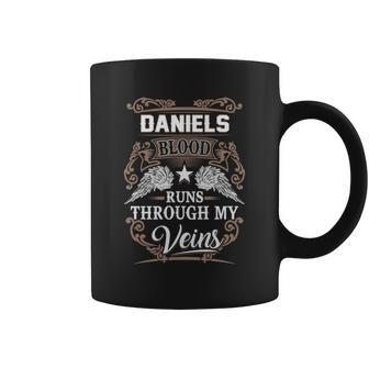 Daniels Name - Daniels Blood Runs Through Coffee Mug - Seseable