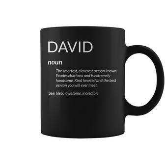 David Is The Best Funny Name Definition Dave David Coffee Mug - Seseable