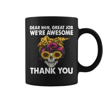 Dear Mom Great Job Were Awesome Thank You Mother Coffee Mug - Monsterry CA
