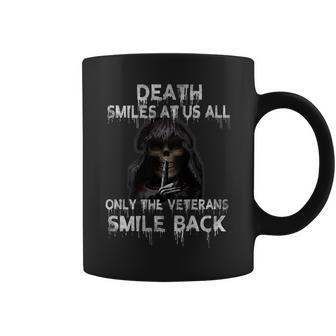 Death Smiles At Us All Only The Veterans Smile Back On Back Coffee Mug - Seseable