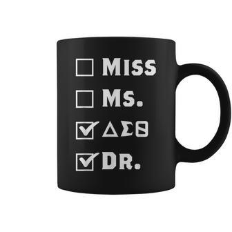 Delta Doctor Physician Sorority Sigma Sisterhood Theta Funny Coffee Mug | Mazezy