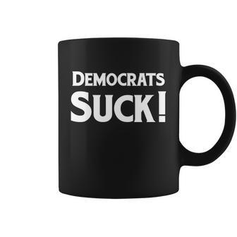 Democrats Suck Coffee Mug - Thegiftio UK