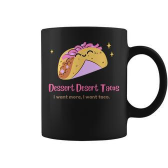 Dessert Desert Taco Coffee Mug | Mazezy