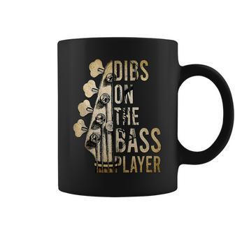 Dibs On The Bass Player Guitar Musician Coffee Mug - Seseable