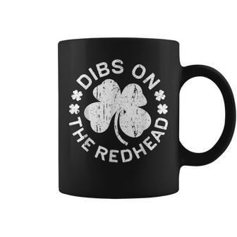 Dibs On The Redhead St Patricks Day Drinking Coffee Mug | Seseable UK