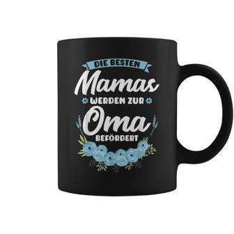 Die Besten Mamas Werden Zur Oma Bebebegert Oma Tassen - Seseable