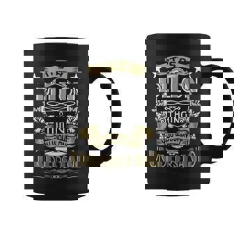 Dillon Thing Wouldnt Understand Family Name Coffee Mug | Seseable CA