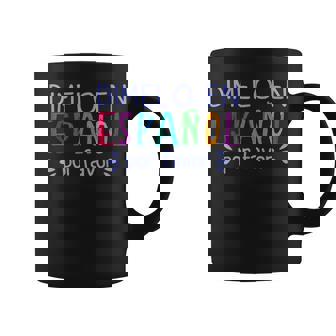 Dimelo En Espanol Por Favor Bilingual Latina Spanish Teacher Coffee Mug - Seseable