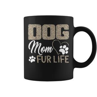 Dog Mom Fur Life Mothers Day Pet Owner Gift Leopard Print Coffee Mug - Seseable