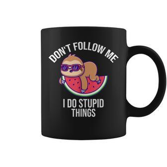 Dont Follow Me I Do Stupid Things Funny Sloth On Watermelon Coffee Mug - Seseable