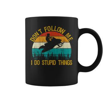 Dont Follow Me - Snowmobile Funny Saying Motor Sled Gifts Coffee Mug - Seseable