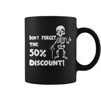 DonT Forget The 50 Discount Pensioner Retirement Quotes Coffee Mug | Mazezy