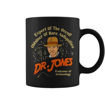 Dr Jones Expert Of The Occult Obtainer Of Rare Antiquities Professor Of Archaeology Coffee Mug | Mazezy