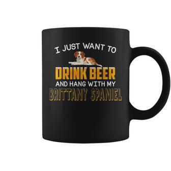 Drink Beer Hang With My Brittany Spaniel Dad Mom Beer Day Coffee Mug - Seseable