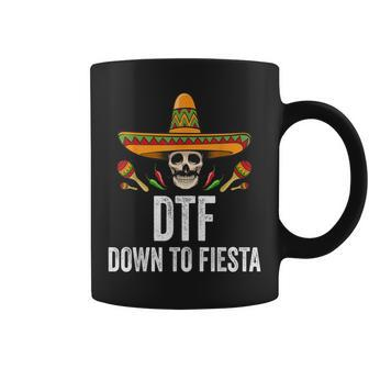 Dtf Down To Fiesta Funny Mexican Skull Cinco De Mayo Coffee Mug | Mazezy DE