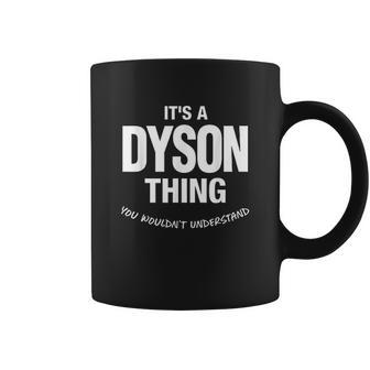Dyson Thing Name Family Reunion Funny Coffee Mug - Thegiftio UK