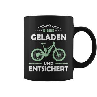 E-Mtb Geladen Und Entsichert E-Bike Tassen - Seseable