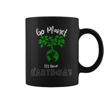 Earth Day 2023 Go Planet Its Your Earth Day Coffee Mug | Mazezy