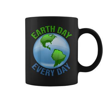 Earth Day T Shirt Earth Day Every Day Nature Lovers Gift Coffee Mug | Mazezy