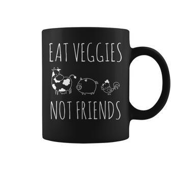 Eat Veggies Not Friends Vegan & Vegetarian Coffee Mug - Seseable