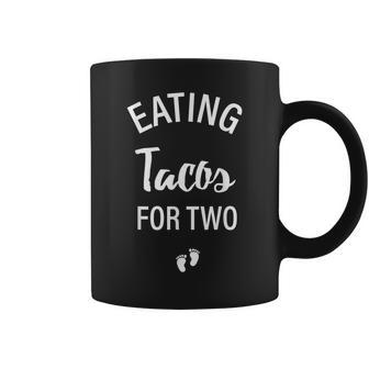 Eating Tacos For Two Pregnancy Reveal Gift For Mom Coffee Mug | Mazezy