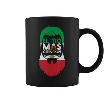 El Tio Mas Chingon For A Cool And Awesome Mexican Uncle Coffee Mug | Mazezy