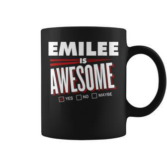 Emilee Is Awesome Family Friend Name Funny Gift Coffee Mug - Seseable