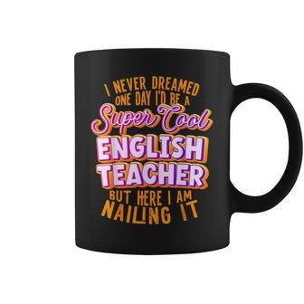 English Teacher Funny English Professor English Tutor Coffee Mug - Thegiftio UK