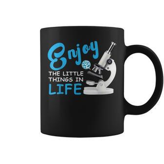 Enjoy The Little Things In Life Biology Science Microscope Coffee Mug - Seseable