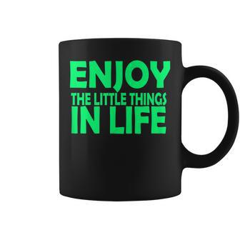 Enjoy The Little Things In Life Coffee Mug - Seseable