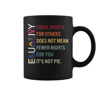 Equal Rights For Others Does Not Mean Fewer Rights For You Coffee Mug | Mazezy UK
