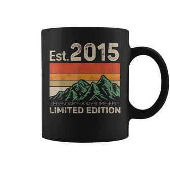Est 2015 Legendary Awesome Epic Limited Edition 8Th Birthday Coffee Mug - Seseable