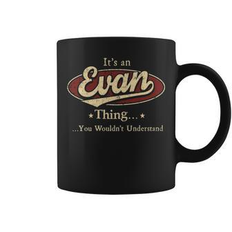 Evan Personalized Name Gifts Name Print S With Name Evan Coffee Mug - Seseable
