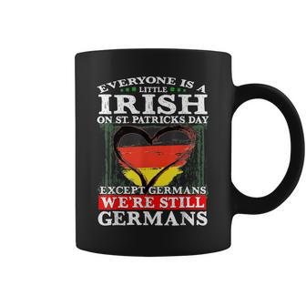 Everyone Is Litte Irish On St Patricks Day Except Germans Coffee Mug | Mazezy