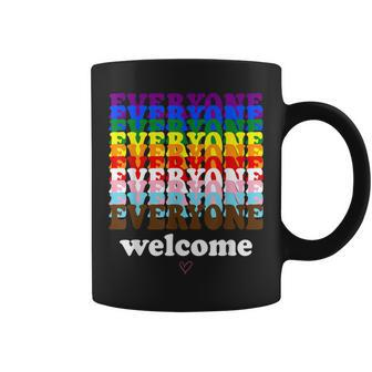 Everyone Is Welcome Here Pride Month Lgbtq Rainbow Gay Pride Coffee Mug - Seseable