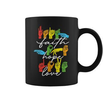 Faith Hope Love Asl American Sign Language Coffee Mug | Mazezy