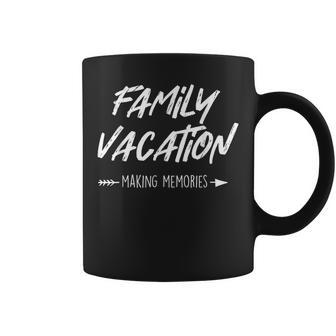 Family Vacation Making Memories Summer Sun Vacationer Beach Coffee Mug - Seseable