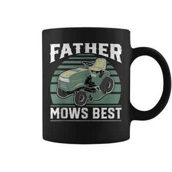 Father Mows Best Funny Riding Mower Retro Mowing Dad Gift Coffee Mug - Seseable