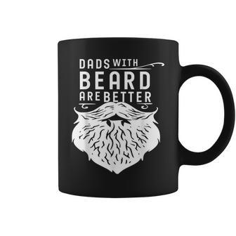 Fathers Day Gift Dads With Beards Are Better Beard Dad Coffee Mug - Thegiftio UK